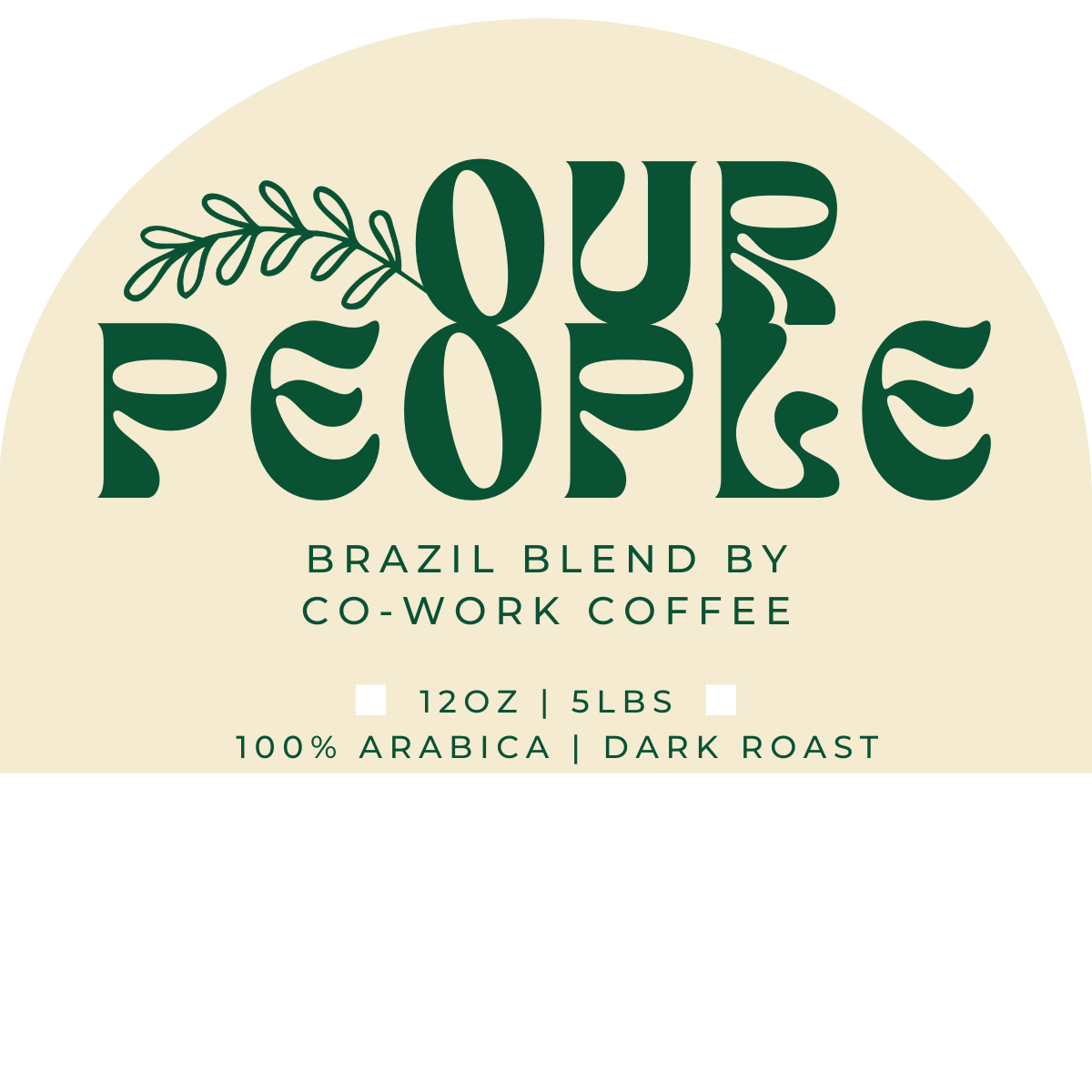 Our People Blend | Dark Roast